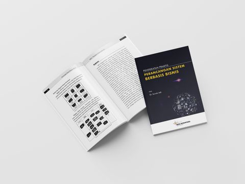 PENDEKATAN PRAKTIS PERENCANAAN SISTEM BERBASIS BISNIS